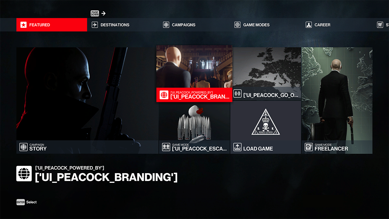 Screenshot from the featured page of Peacock in HITMAN: World of Assassination. Custom Peacock menu elements show text starting with ['UI_PEACOCK.